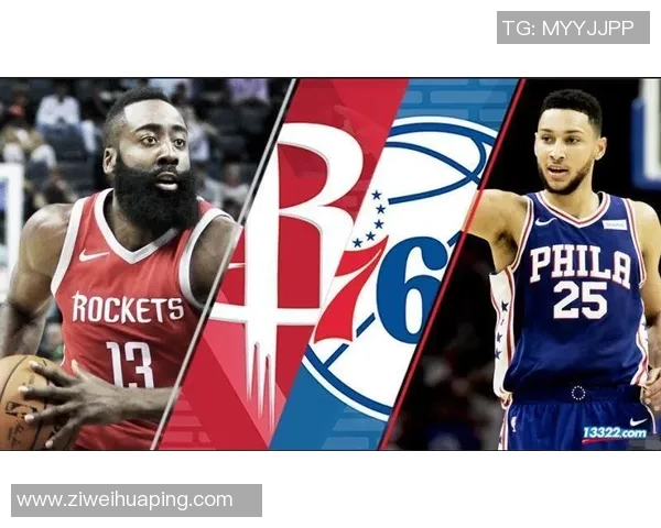 76人对阵火箭精彩在线直播全程回顾与赛后分析