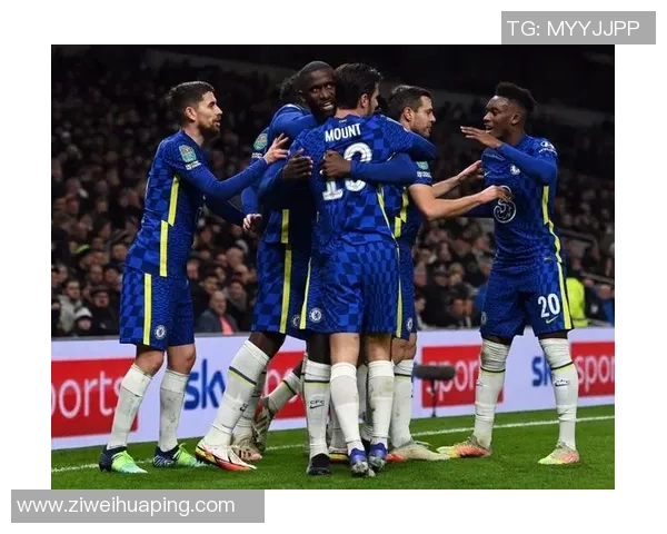 切尔西与热刺激战正酣双方争夺英超积分榜关键位置